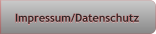 Impressum/Datenschutz Impressum/Datenschutz