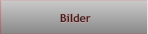 Bilder Bilder